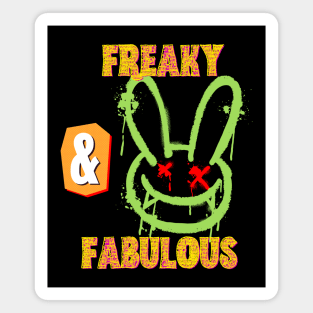 Freaky and fabulous Rabbit Magnet